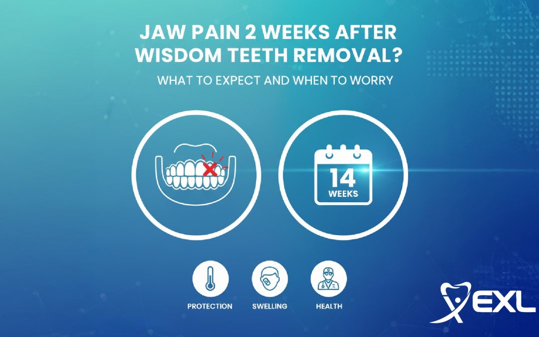 Jaw pain 2 weeks after